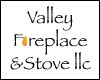Valley Fireplace & Stove, LLC